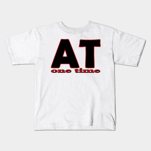 AT on time design TEXT Kids T-Shirt